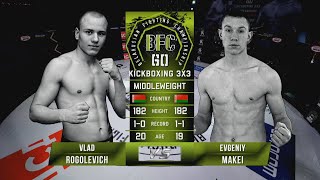 № 4 VLAD ROGOLEVICH vs EVGENIY MAKEI BFC 60