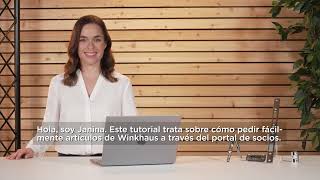 Tutorial Winkhaus Portal – Realizar pedidos