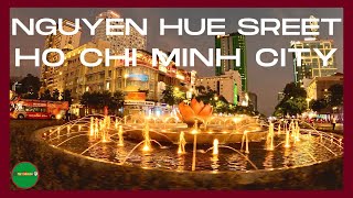 Nguyen Hue Street | Attractive and Luxurious Downtown area | Ho Chi Minh City Vietnam | Walking tour