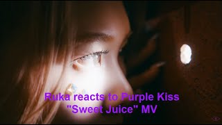 Chills! 😱 Ruka reacts to Purple Kiss "Sweet Juice" MV