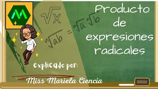 Producto de expresiones radicales (multiplicación)