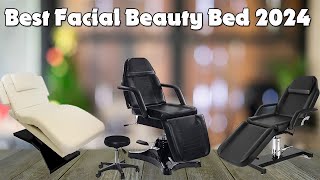 Best Facial Beauty Bed 2024: Best Facial Bed