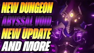 NEW DUNGEON ! Abyssal Void Update | Dungeon Quest