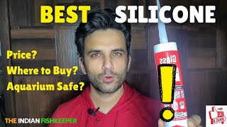 Silicone for Making fishtank | Yeh hai best silicone sealant