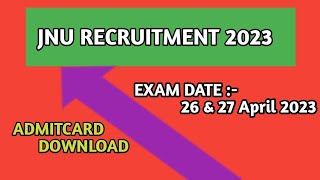 #JNU recruitment #2023# Admitcard download //NTA admitcard 2023 #exam #kaise kare