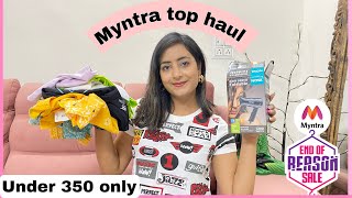 Myntra top haul video under 350 rs  | Best for college and offices|Everteen intimate whitening serum