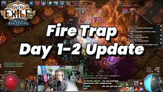 3.22 First Impressions & Fire Trap Update