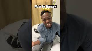 Me vs the kidnapper 😂😂😂 #comedy #freecomedy #funny #relatable #shorts