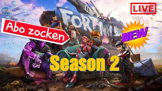 Fortnite SEASON 2 | fortnite live deutsch | abo zocken