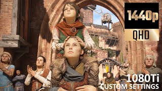 A Plague Tale Requiem (1440p) Optimal Settings Test 1080Ti