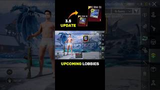 Pubg 3.5 Update New Upcoming Lobbies #shorts