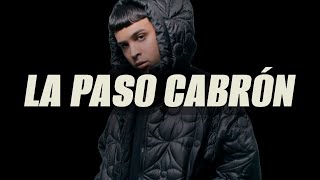 Noriel, Trap Capos, Gigolo y La Exce, Sammy & FalsettoB- La Paso Cabrón (Letra/Lyrics)