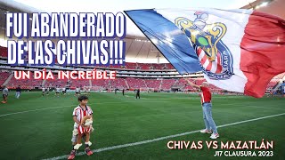 Fui Abanderado de Las Chivas!!! en el partido Chivas 4-1 Mazatlán 29 Abr 2023