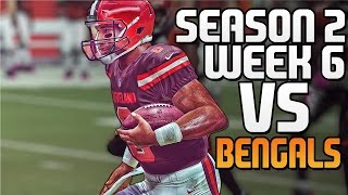 Cleveland Browns Franchise : Season 2 Week 6 vs Bengals