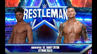 WWE  | Randy Orton vs IshowSpeed | Extreme Rules Match