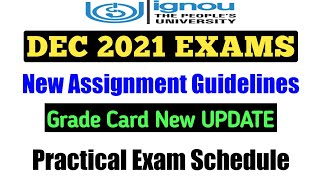 IGNOU Dec Exam New Assignment Guidelines, Grade Card Update & Practical Exam Schedule By TIPS GURU