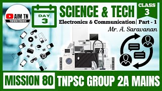 Science & Tech | Class - 3 | Science & Tech | Electronics | Part - 1 | Mr. A. Saravanan | Mission 80