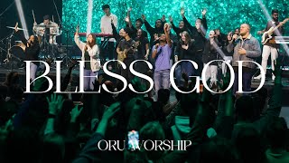 Bless God by ORU Worship | 2023-2024