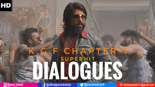 KGF Yash Dialogue | Rocking Star | Kannada | Super Hit Dialogue |  Pavan Kishan