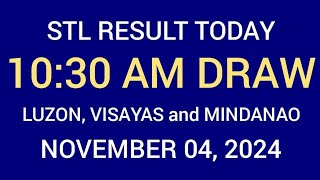 STL Result 10:30 am Draw November 4, 2024 STL Luzon, Visayas and Mindanao STL Batangas LIVE Result