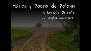 Música y Poesía de Polonia y Europa Oriental