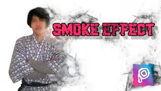 PicsArt Edditing Tutorial : EDIT PHOTO SMOKE EFFECT