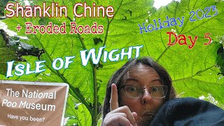 Day 5 - Isle of Wight - Poo museum - Shanklin Chine - South Coast