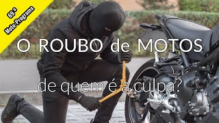 Roubo de MOTOS !! pode ser a tua !