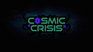 Cosmic Crisis (Legendary)