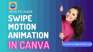 stop motion ideas | stop motion animation ideas | Swipe Motion Animation in Canva