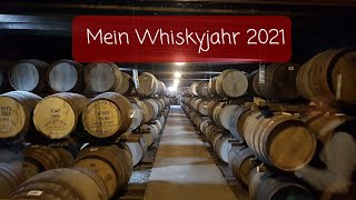 Mein Whiskyjahr 2021 !!!