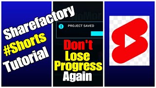 Dont Lose Sharefactory Project Edits Again - How to save sharefactory video projects quickly #shorts