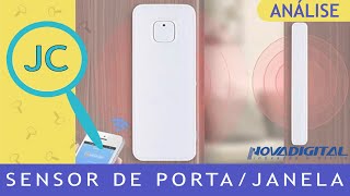 Sensor de Porta e Janela WIFI da NOVADIGITAL! (Unboxing + Análise + Demo)