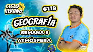 118 - VERANO - SEMANA 5 - GEOGRAFÍA LA ATMOSFERA - 05/02/2024