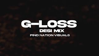 G-Loss (Remix) Prem Dhillon | DJ UBM | Latest Punjabi Remix Song | Pind Nation