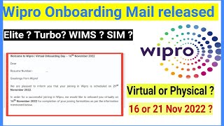 Wipro Onboarding Mail received l Joining date confirmed l virtual or physical l 16 or 21 Nov 2022