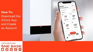 How-To: Download the ViCare App and Create an Account