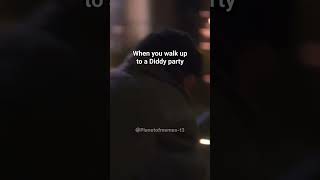 When invited to P Diddy's wildest party, and this is what happened #comedy #diddy #party