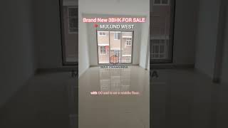 BRAND NEW 3BHK FOR SALE IN MULUND WEST NEAR PAANCH|NEW BUILDING|OC RECEIVED|PRIME LOCATION