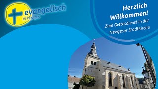 Gottesdienst am 30.04.2023 in der Nevigeser Stadtkirche