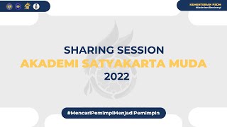 Sharing Session Akademi Satyakarta Muda 2022