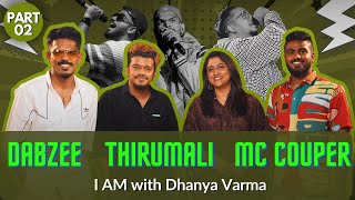 എങ്ങനെ നിങ്ങടേതായ ശൈലി ഉണ്ടാക്കിയെടുത്തു? RAPPERS DABZEE, MC COUPER, THIRUMALI @iamwithdhanyavarma