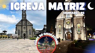 IGREJA SÃO PEDRO GRAMADO (IGREJA MATRIZ) + FONTE DO AMOR ETERNO GRAMADO EP5