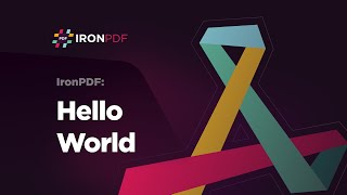 Hello World with IronPDF