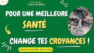 Pour guérir change de croyances !