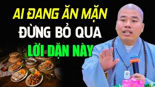 NÊN ĂN CHAY HAY ĂN MẶN ? Là Phật Tử tại Gia Hãy Nghe Qua 1 lần Để Không Phạm Sai lầm #mới nhất