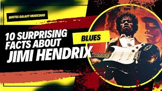 10 SURPRISING FACTS ABOUT JIMI HENDRIX..WHAT DO YOU THINK?