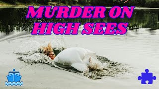 Cruise Ship Mystery : The Unseen Murderer