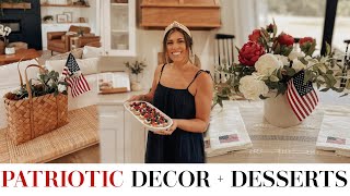 PATRIOTIC DECORATE WITH ME | 4th of July desserts and simple decorating ideas!