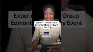 Experior Financial Group Edmonton Hierachy Event Part 1#joyphoebeonwuka #fyp